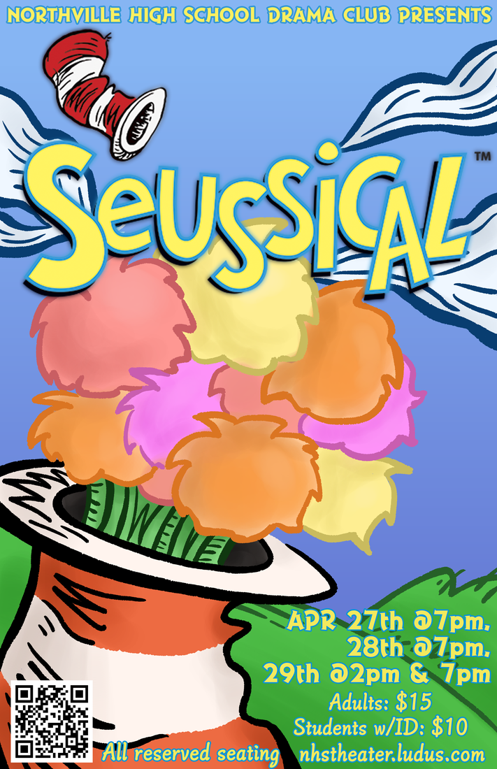 Northville High School Drama Club Presents Seussical April 27th at 7pm, April 28th at 7pm, April 29th at 2pm and 7pm. Adults $15, students with id $10. All reserved seating. nhstheater.ludus.com