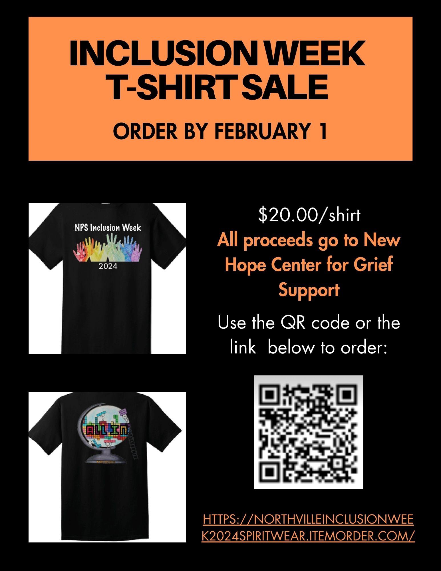 Inclusion Week T-shirt sale - Order by February 1 - $20/shirt, all proceeds go to New Hope Center for Grief Support. Use the QR code or the link below to order: